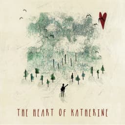The Heart of Katherine