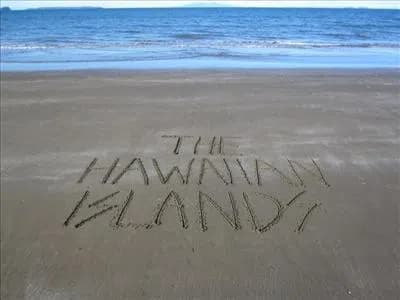 The Hawaiian Islands!