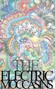 The Electric Moccasins