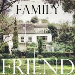 Family Friend