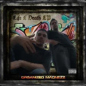 Organized Madnezz