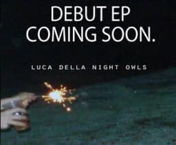 Luca Della Night Owls