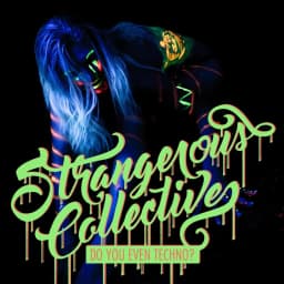 Strangerous Collective