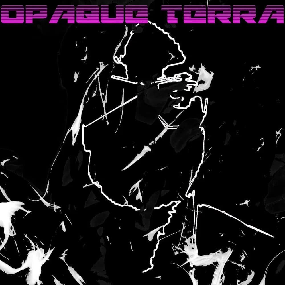 Opaque Terra