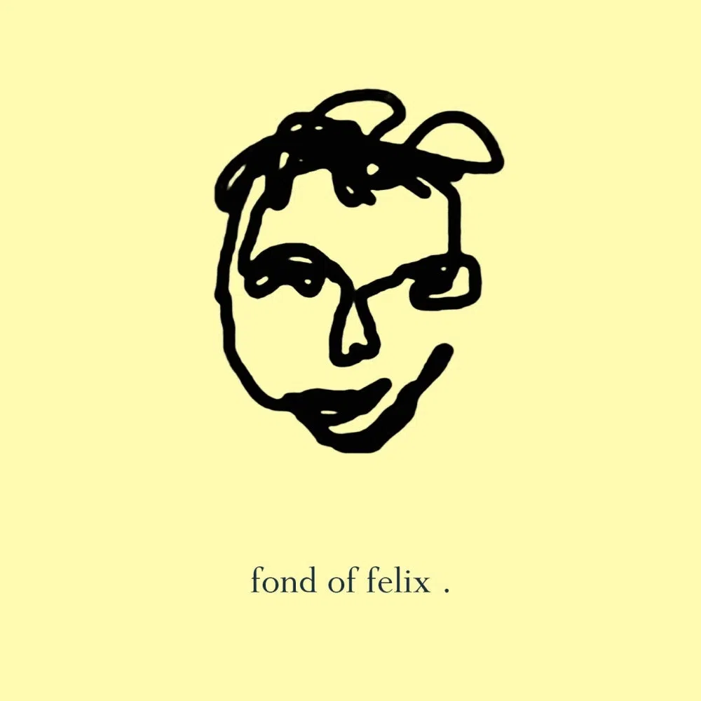 Fond of Felix