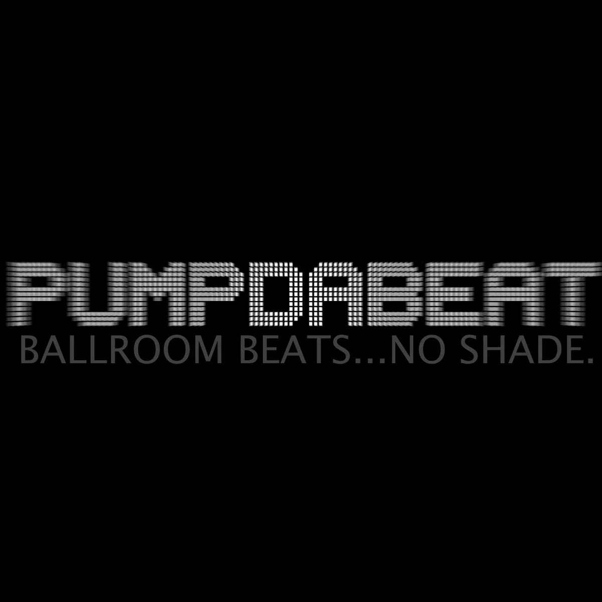 PUMPDABEAT