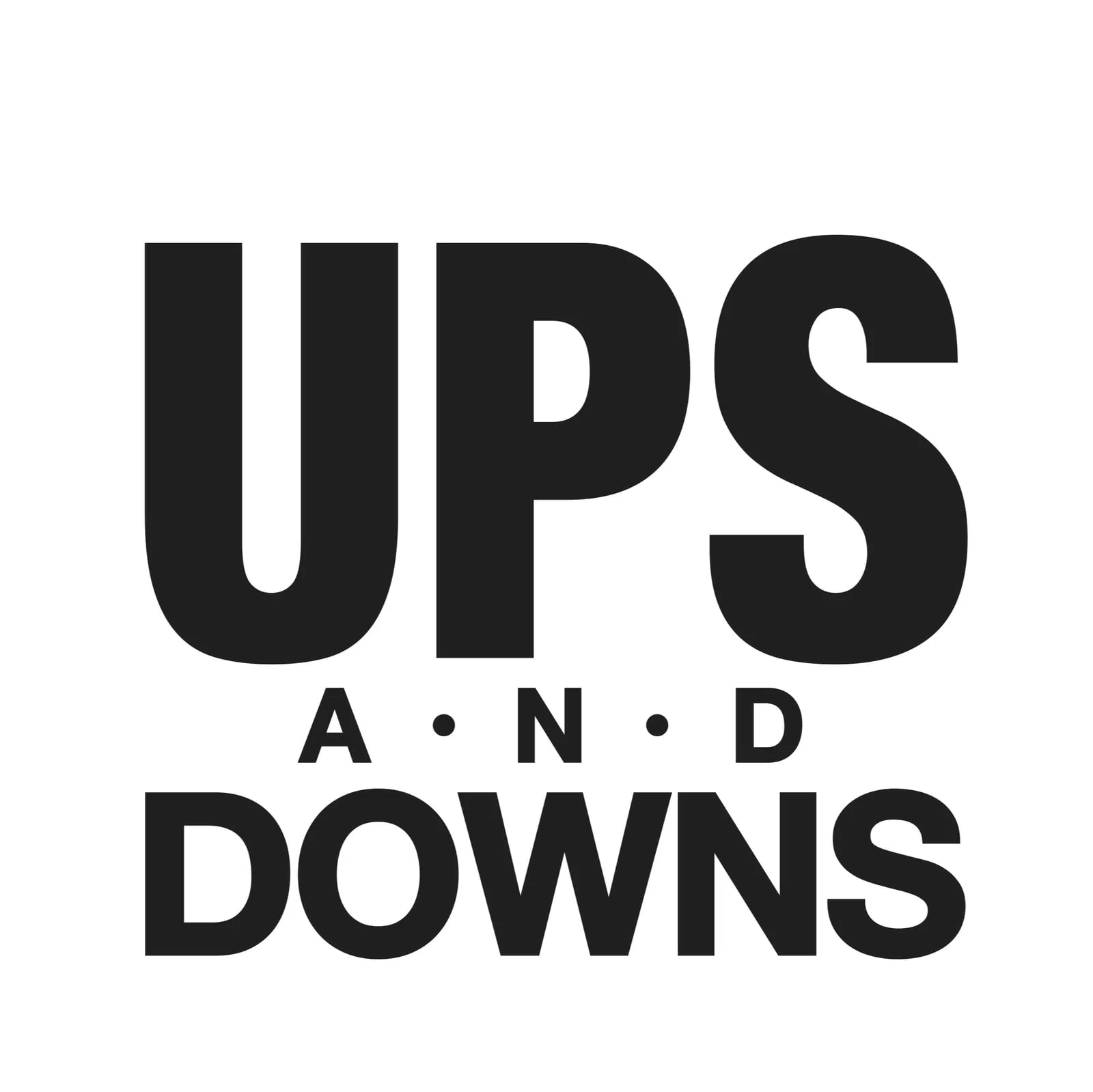 Ups and Downs